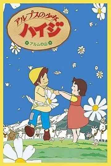 Heidi: Girl of the Alps: Mt. Alm Poster