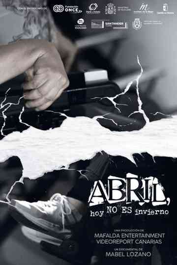 Abril, It's Not Winter Today Poster