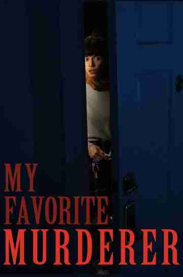 My Favorite Murderer Poster