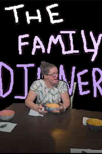 The Family Dinner
