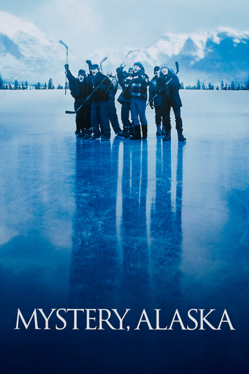 Mystery, Alaska Poster