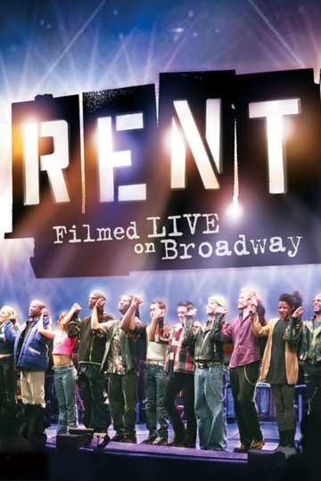 Rent Filmed Live on Broadway Poster