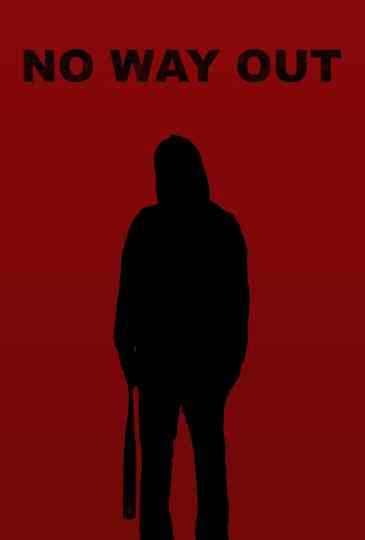 No Way Out
