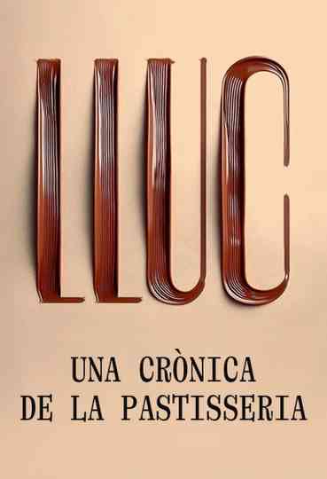 Lluc, una crònica de la pastisseria