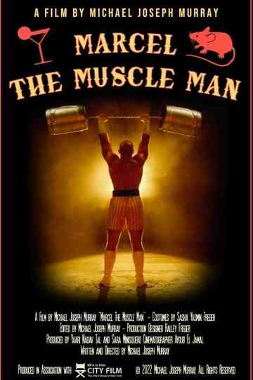 Marcel the Muscle Man