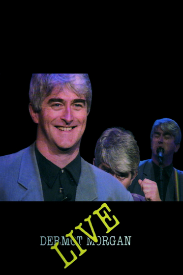 Dermot Morgan Live