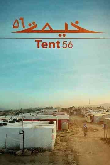 Tent 56 Poster
