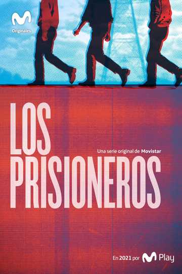 Los Prisioneros Poster