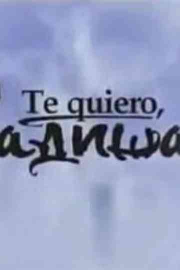 Te quiero, Radisa