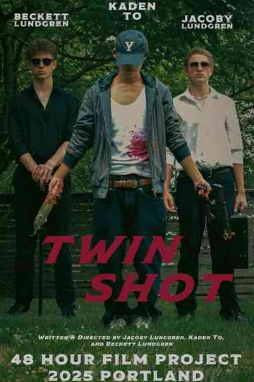 Twin Shot Poster