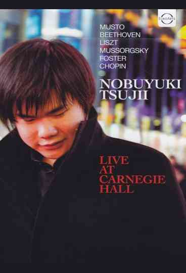 Nobuyuki Tsujii - Live at Carnegie Hall 2011