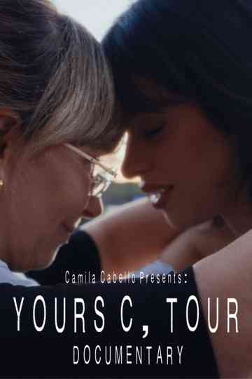 Yours, C Tour Documentary Poster