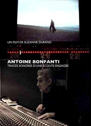 Antoine Bonfanti, sonic traces of an engaged listening