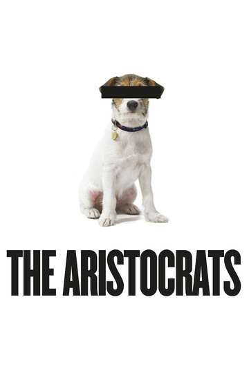 The Aristocrats Poster