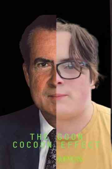 The Goon Cocoon Effect Poster