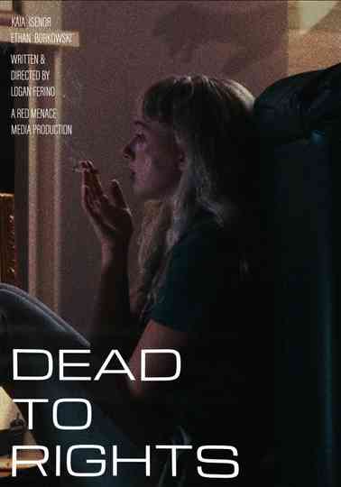 Dead to Rights