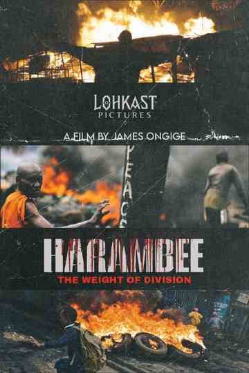 Harambee: The Weight of Division Poster