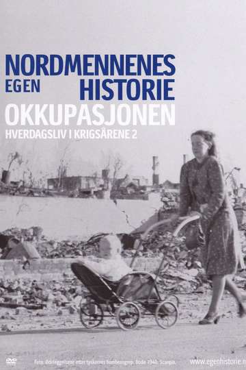 Nordmennenes Egen Historie  Okkupasjonen Poster