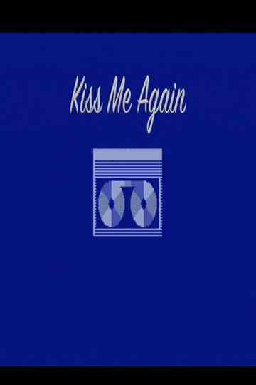 Kiss Me Again Poster