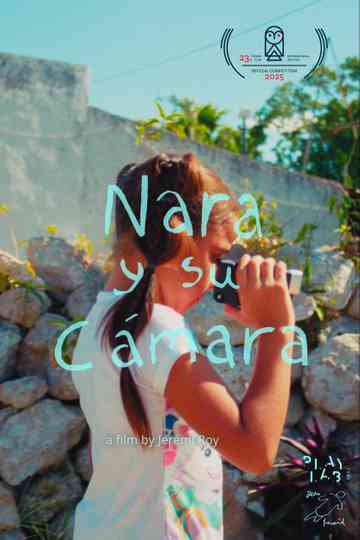 Nara and Her Camera