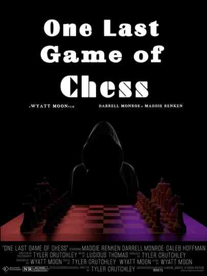 One Last Game of Chess Poster