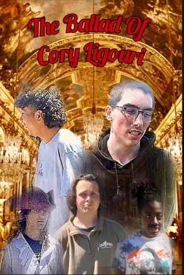 The Ballad of Cory Ligouri Poster