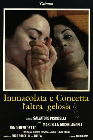 Immacolata and Concetta: The Other Jealousy