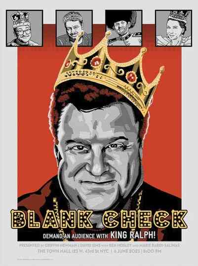 Blank Check Demand An Audience With King Ralph Poster