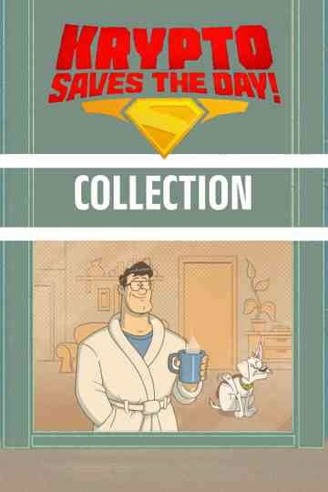 Krypto Saves the Day! Collection Poster
