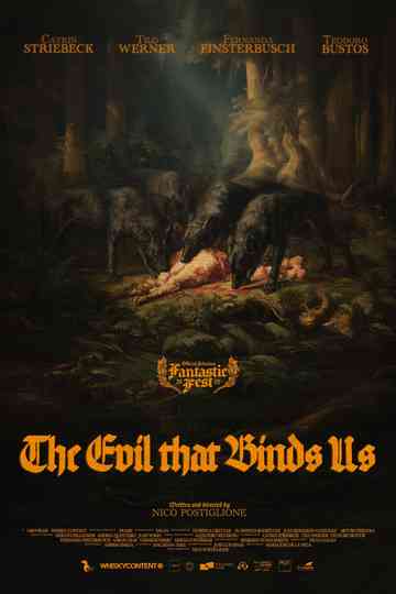 The Evil That Binds Us Poster