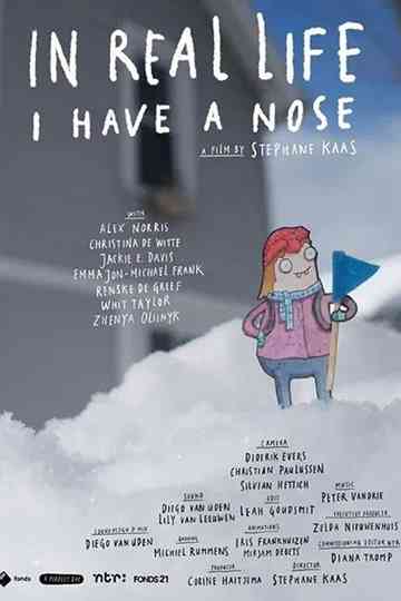 In real life I have a nose