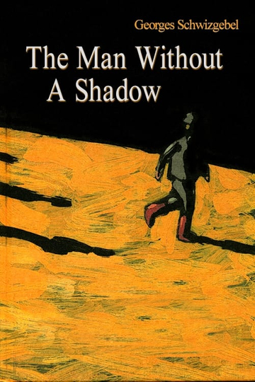 The Man Without a Shadow