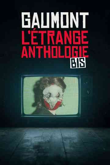 L'Étrange Anthologie bis Poster