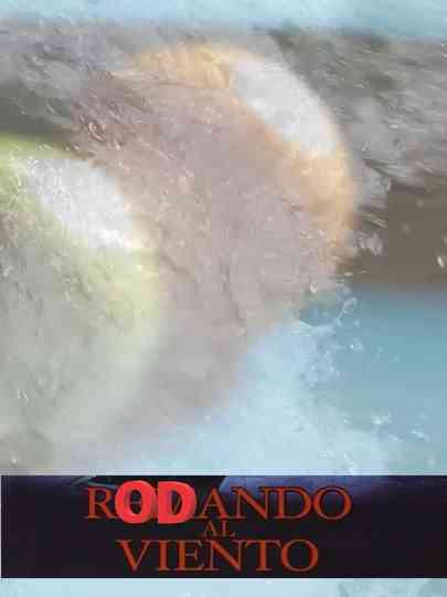 Rodando al viento