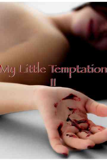 My Little Temptation II