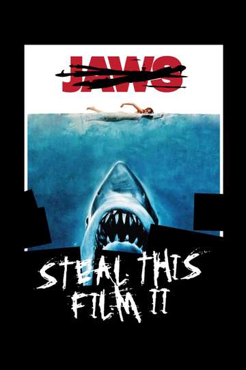 Steal This Film II Poster