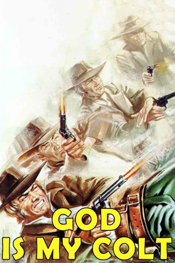 God Is My Colt Poster