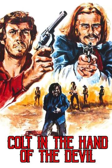 Colt in the Hand of the Devil Poster