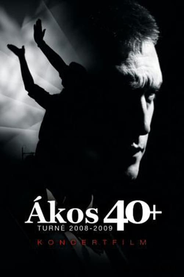 Ákos 40