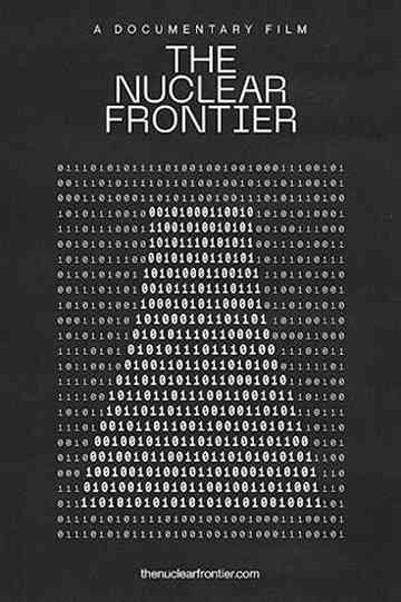 The Nuclear Frontier Poster