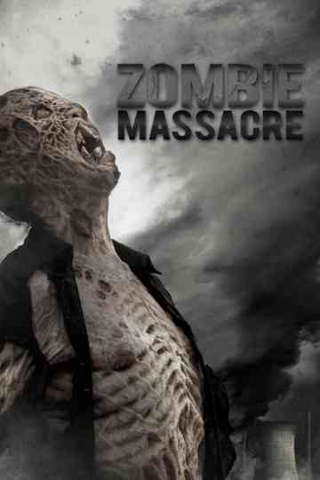 Zombie Massacre poster
