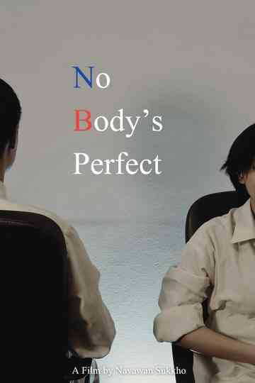 No body’s perfect Poster