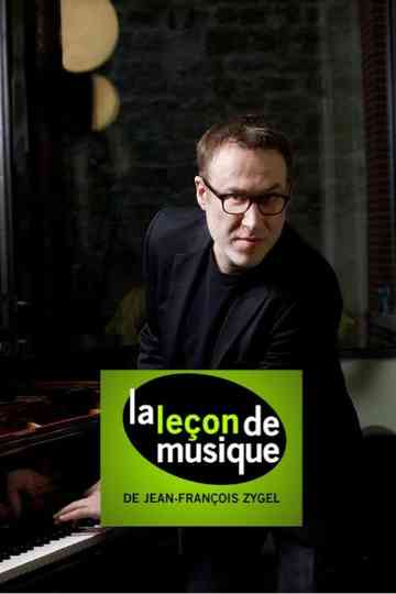 La leçon de musique de Jean-François Zygel