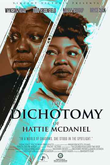 The Dichotomy of Hattie McDaniel Poster