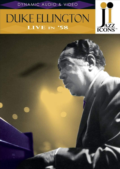 Jazz Icons Duke Ellington Live in 58