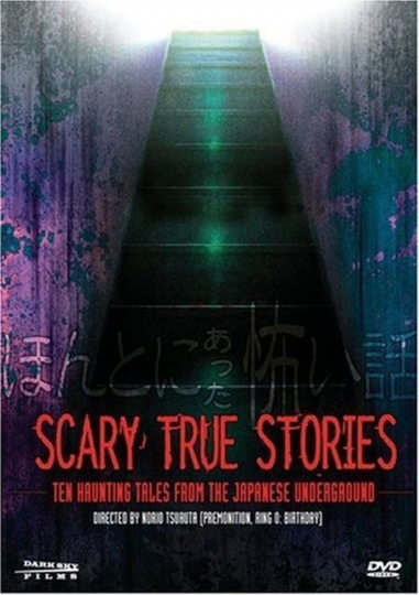 Scary True Stories