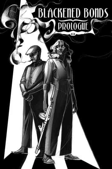 Blackened Bonds: Prologue Poster