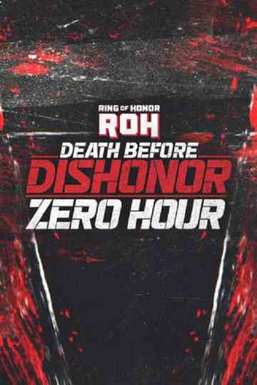 ROH Death Before Dishonor 2025: Zero Hour Poster