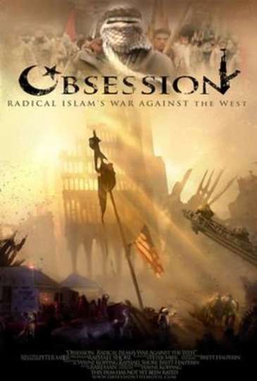 Obsession Radical Islams War Against the West