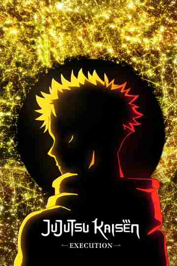 JUJUTSU KAISEN: Execution Poster
